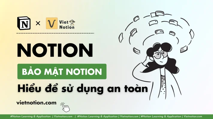 bao-mat-trong-notion-hieu-e-dung-an-toan-Viet-Notion