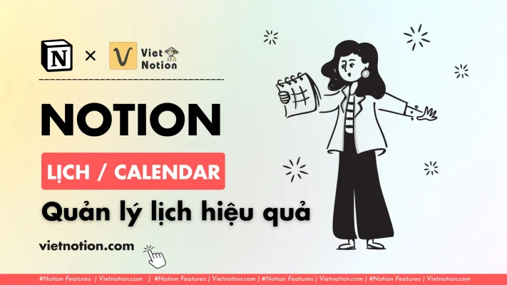 notion-calendar-quan-ly-lich-cong-viec-hieu-qua-huong-dan-a-z-Viet-Notion