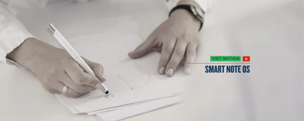 Smart Note OS: Kho lưu trữ ghi chép thông minh